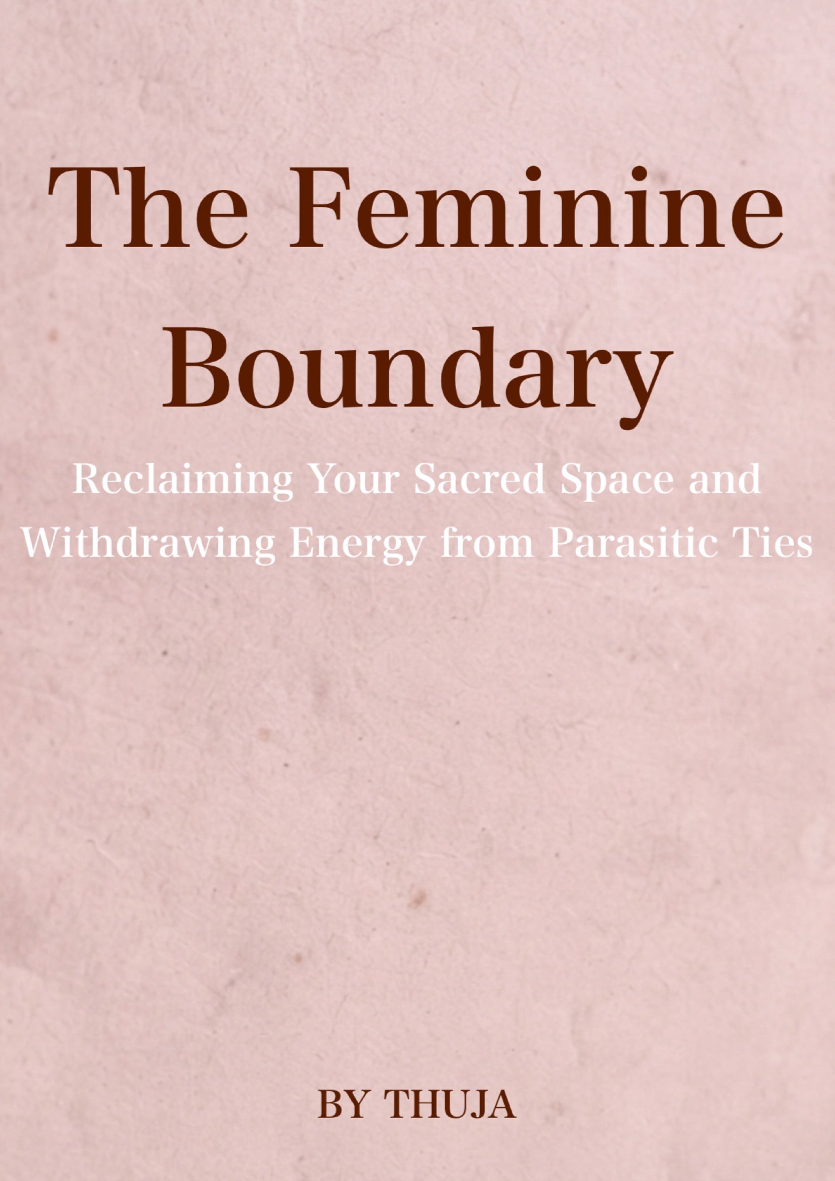 Ebook: Feminine boundary