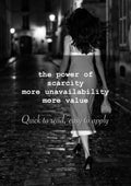 Self-worth: the power of scarcity